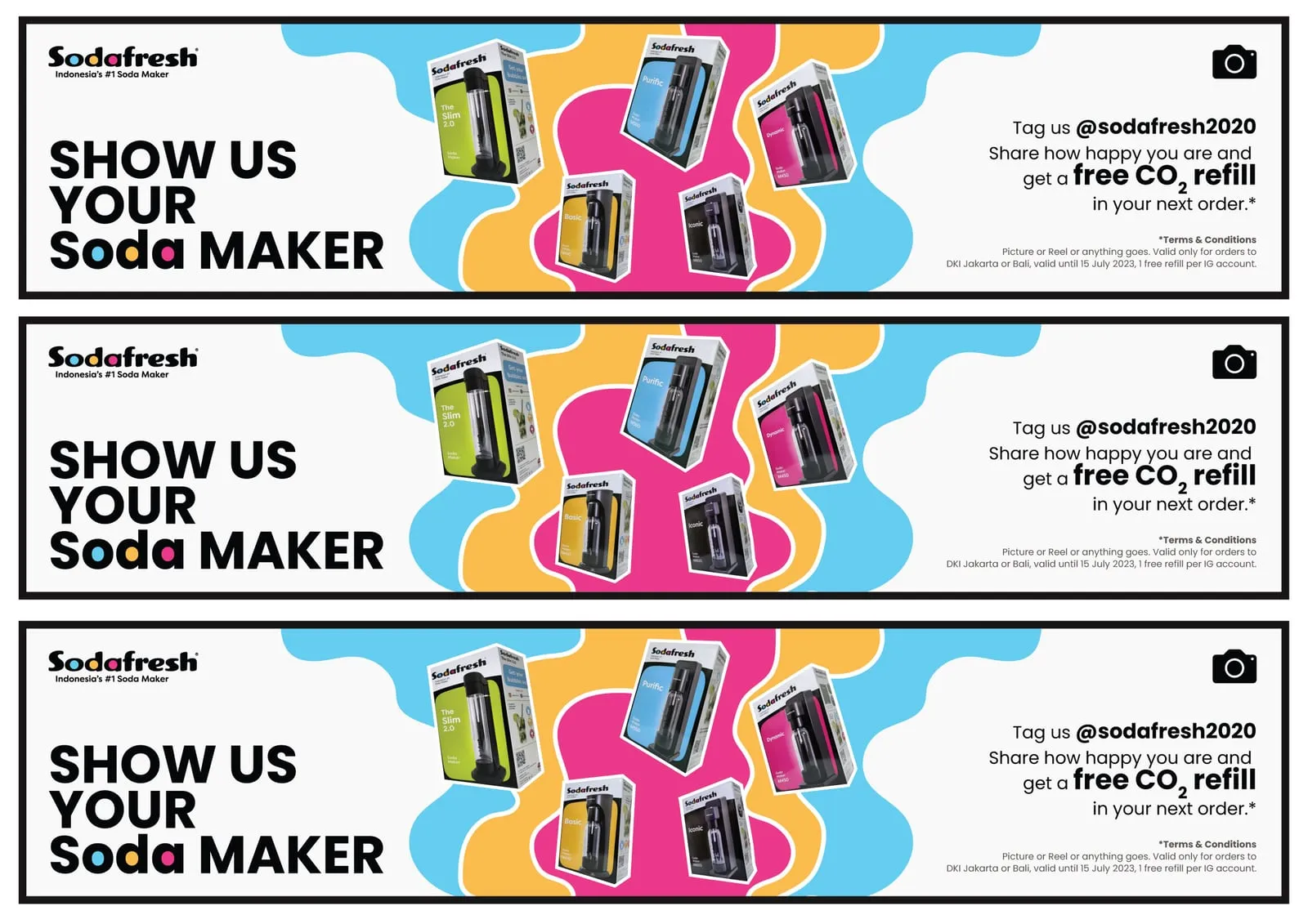 Three web banner sizes of the same campaign stacked one above another, each running the wordmark and headline on the left, the product cluster through the middle and the tag-us call to action on the right.